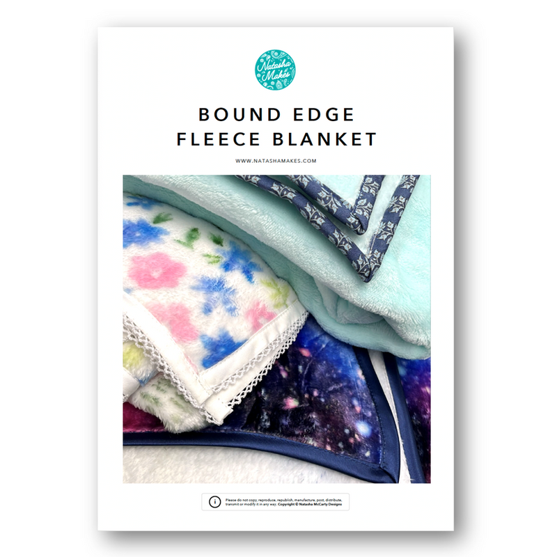 INSTRUCTIONS: Bound Edge Fleece Blanket: PRINTED VERSION