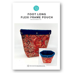 INSTRUCTIONS: Foot Long Flexi Frame Pouch: PRINTED VERSION