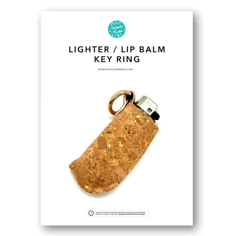 INSTRUCTIONS: Lighter / Lip Balm Key Ring: PRINTED VERSION