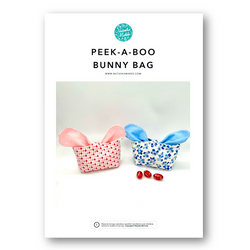 INSTRUCTIONS: Peek-A-Boo Bunny Bag: PRINTED VERSION