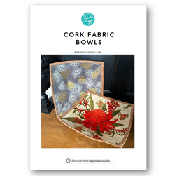 INSTRUCTIONS: Cork Fabric Bowls: PRINTED VERSION