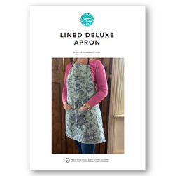 INSTRUCTIONS: Lined Deluxe Apron: PRINTED VERSION