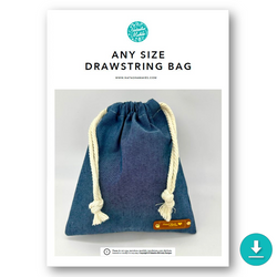 INSTRUCTIONS: Any Size Drawstring Bag: DIGITAL DOWNLOAD