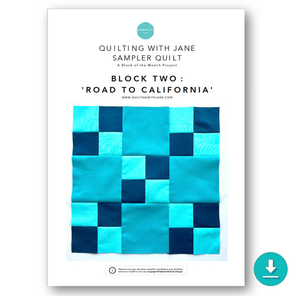 INSTRUCTIONS: Quilting With Jane Sampler Quilt | Block 2 'Road to California': DIGITAL DOWNLOAD