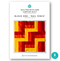 INSTRUCTIONS: Quilting With Jane Sampler Quilt | Block 1 'Rail Fence': DIGITAL DOWNLOAD