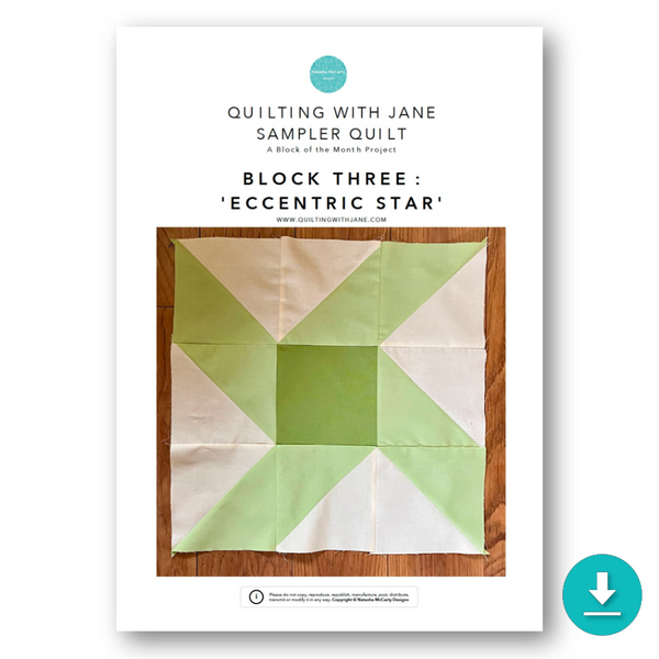 INSTRUCTIONS: Quilting With Jane Sampler Quilt | Block 3 'Eccentric Star': DIGITAL DOWNLOAD