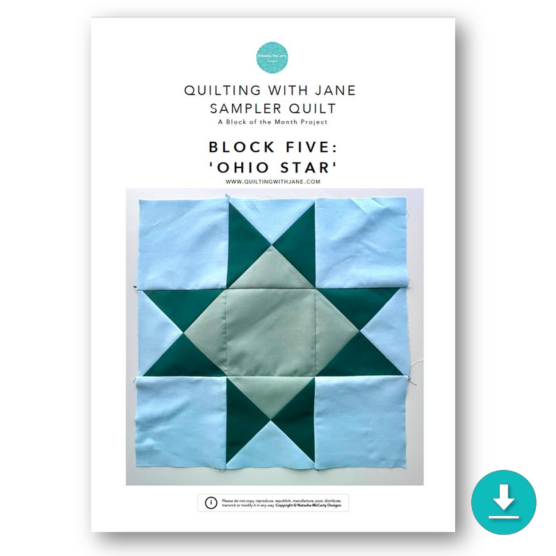 INSTRUCTIONS: Quilting With Jane Sampler Quilt | Block 5 'Ohio Star': DIGITAL DOWNLOAD