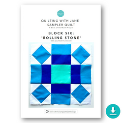 INSTRUCTIONS: Quilting With Jane Sampler Quilt | Block 6 'Rolling Stone': DIGITAL DOWNLOAD