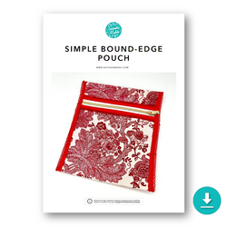 INSTRUCTIONS: Simple Bound-Edge Pouch: DIGITAL DOWNLOAD