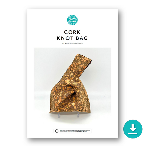 INSTRUCTIONS: Cork Knot Bag: DIGITAL DOWNLOAD