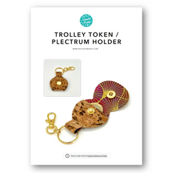 INSTRUCTIONS: Trolley Token / Plectrum Holder: PRINTED VERSION