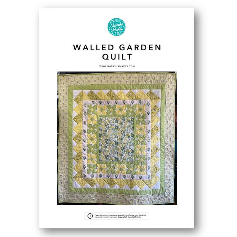 INSTRUCTIONS: Walled Garden Quilt: PRINTED VERSION